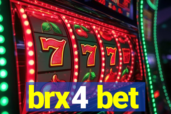 brx4 bet